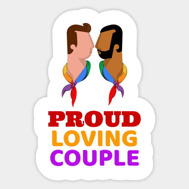 Gay Proud Loving Couple Sticker by Merch ArtsJet